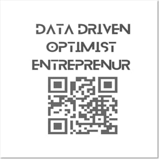 Data Driven Optimist Entreprenur Posters and Art